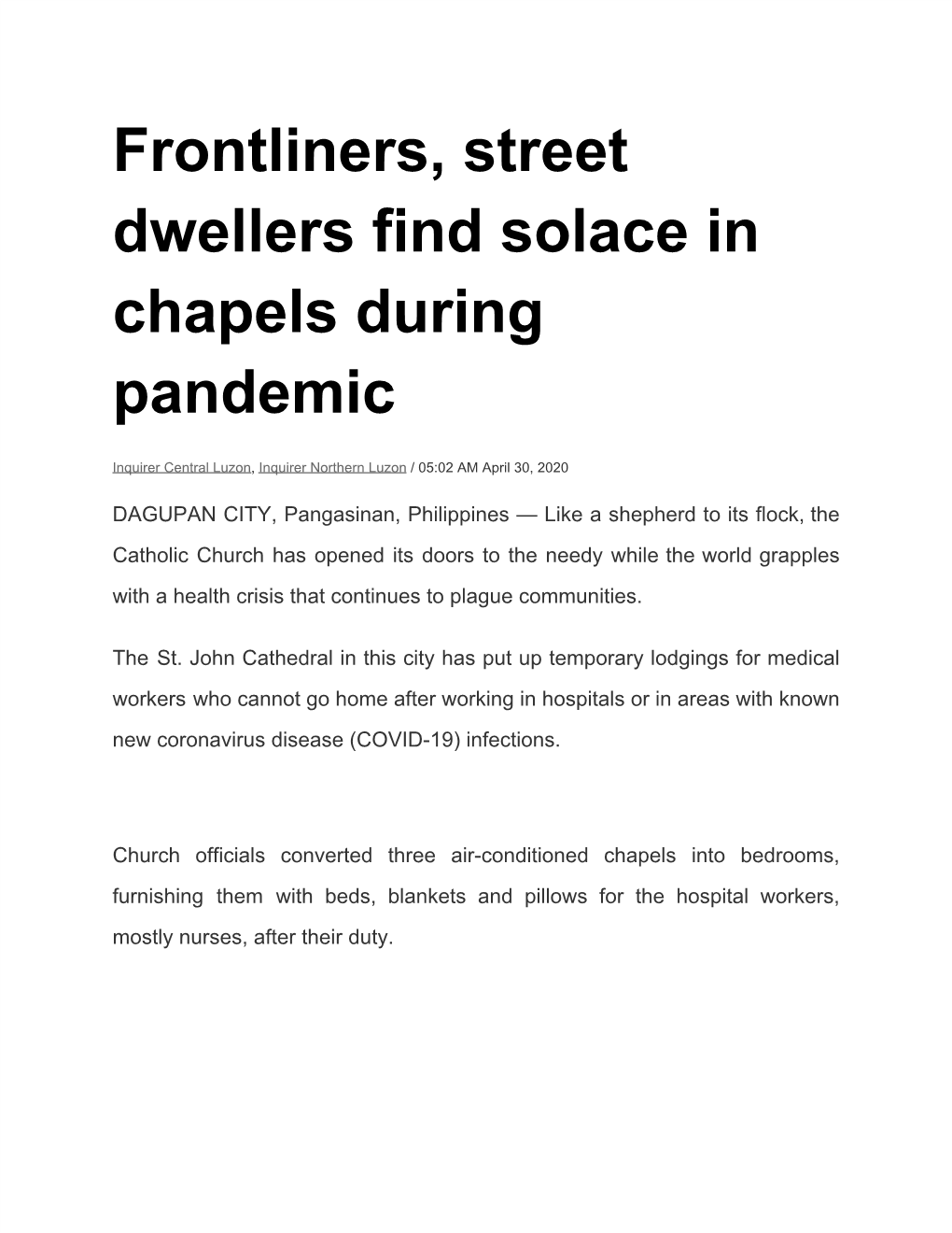 Frontliners, Street Dwellers Find Solace in Chapels During Pandemic