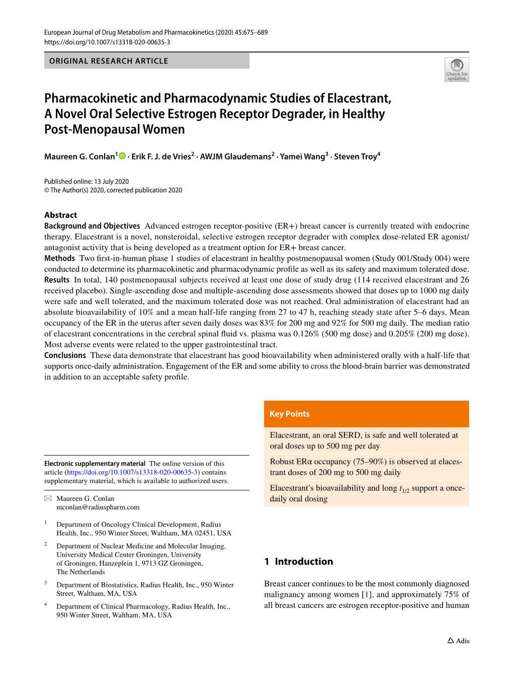 Pharmacokinetic and Pharmacodynamic Studies of Elacestrant, a Novel Oral Selective Estrogen Receptor Degrader, in Healthy Post‑Menopausal Women