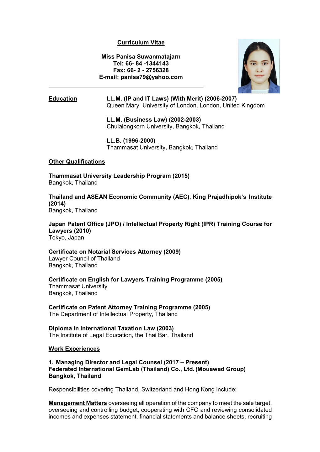 Curriculum Vitae Miss Panisa Suwanmatajarn Tel: 66- 84 -1344143 Fax: 66- 2