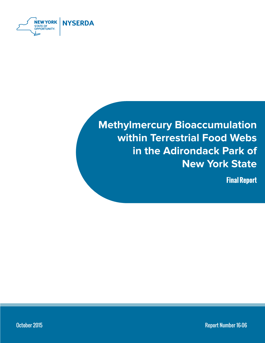 Methylmercury Bioaccumulation Within Terrestrial Food Webs in the Adirondack Park of New York State