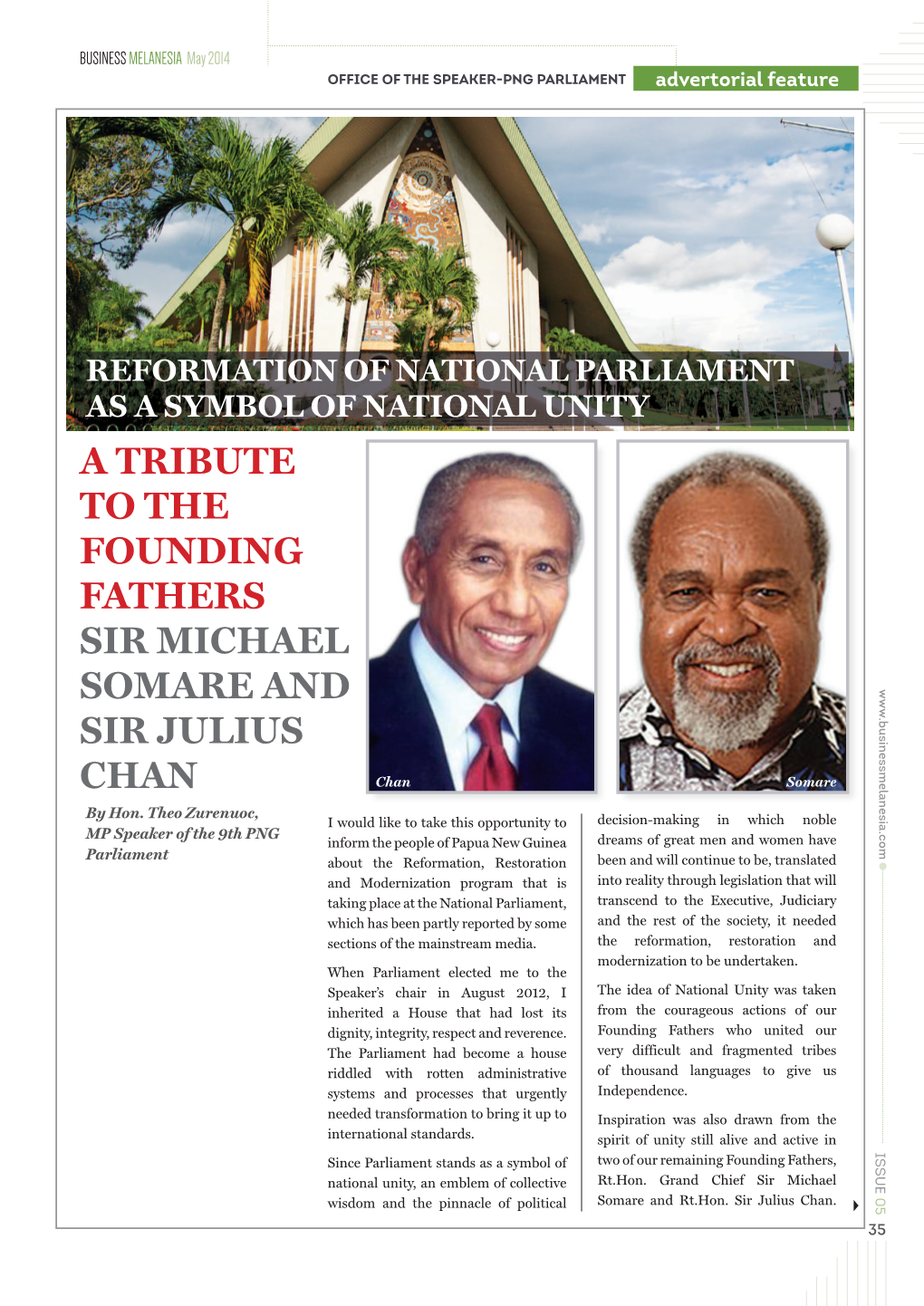 A Tribute to the Founding Fathers Sir Michael Somare and Sir Julius Chan