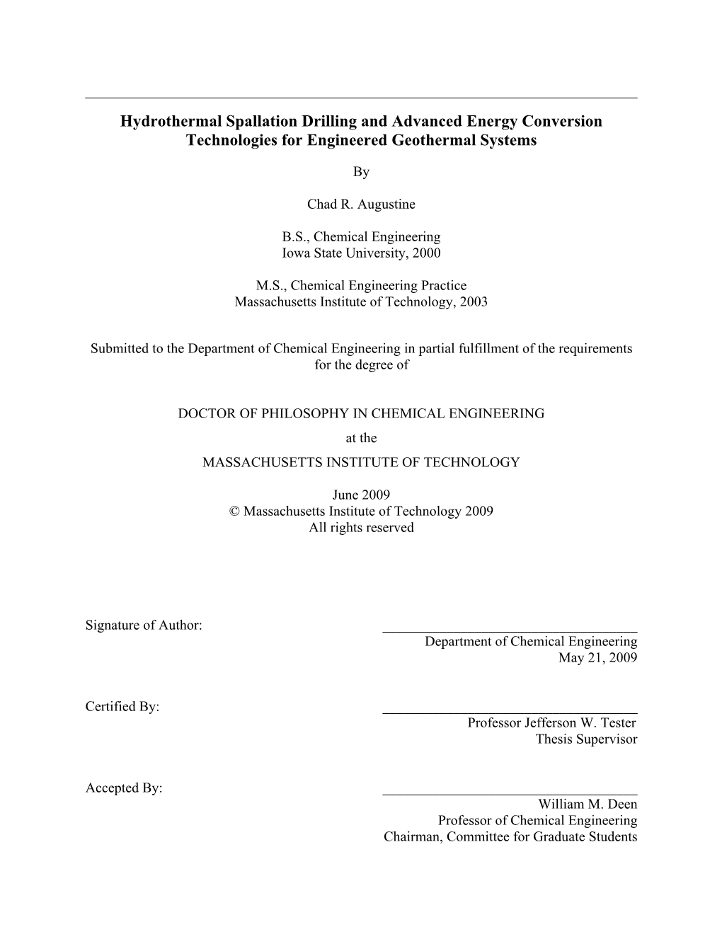 Hydrothermal Spallation Drilling and Advanced Energy Conversion Technologies for Engineered Geothermal Systems