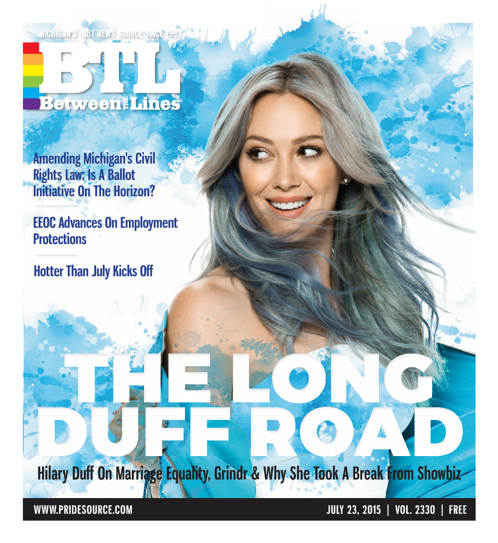 Hilary Duff on Marriage Equality, Grindr & Why She Took a Break