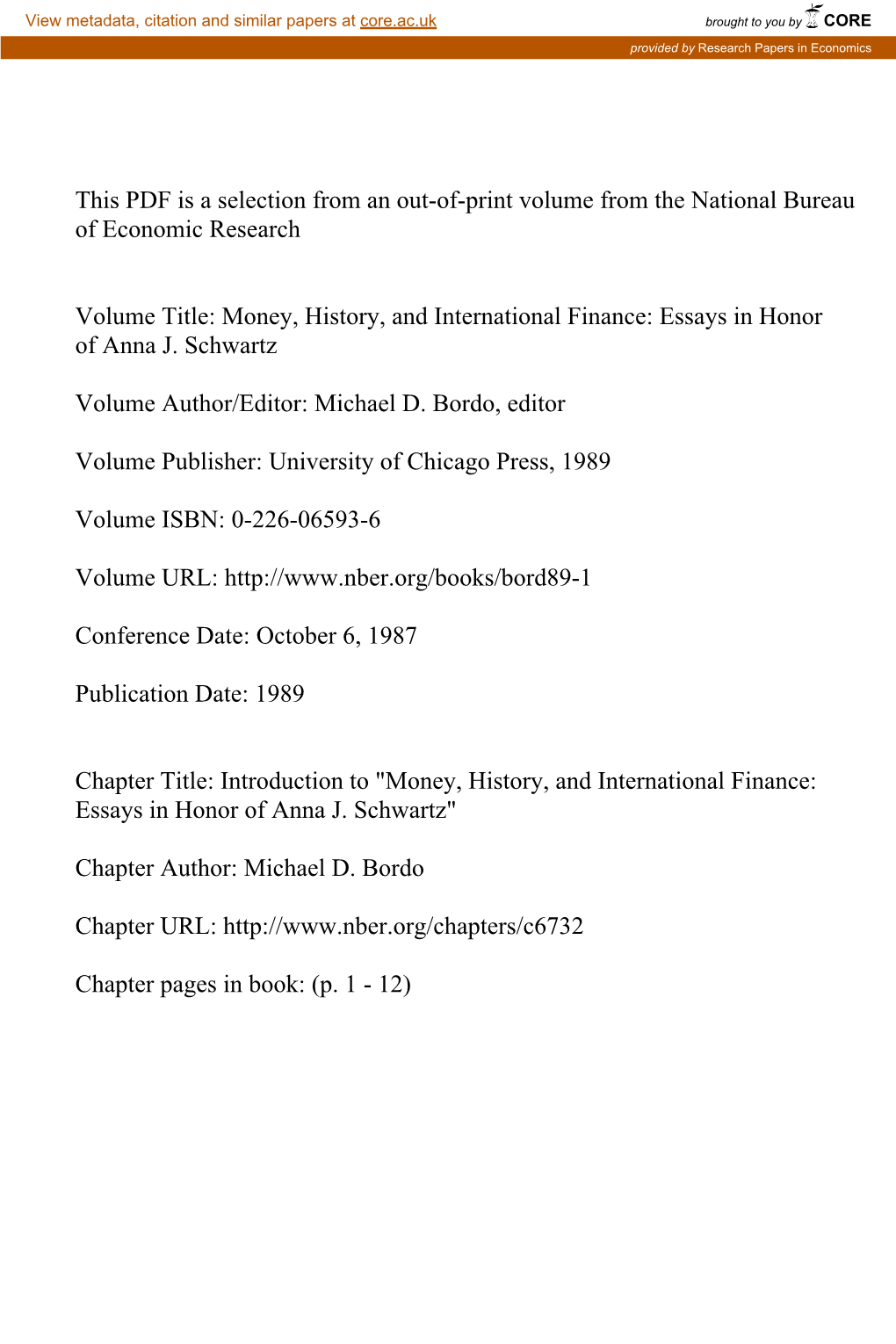 Money, History, and International Finance: Essays in Honor of Anna J