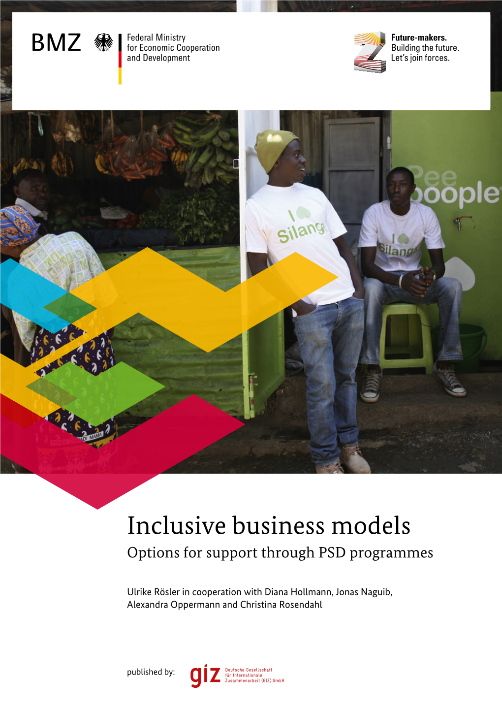 Inclusive Business Models Options for Support Through PSD Programmes