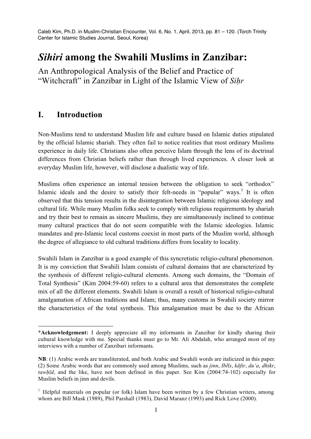 Sihiri Among the Swahili Muslims in Zanzibar: an Anthropological Analysis of the Belief and Practice of “Witchcraft” in Zanzibar in Light of the Islamic View of Siḥr