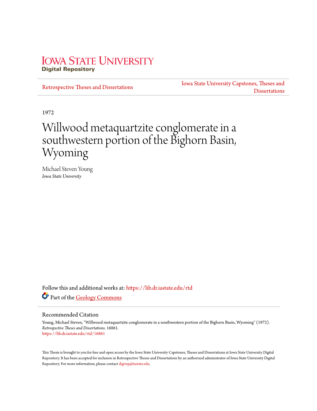 Willwood Metaquartzite Conglomerate in a Southwestern Portion of the Bighorn Basin, Wyoming Michael Steven Young Iowa State University