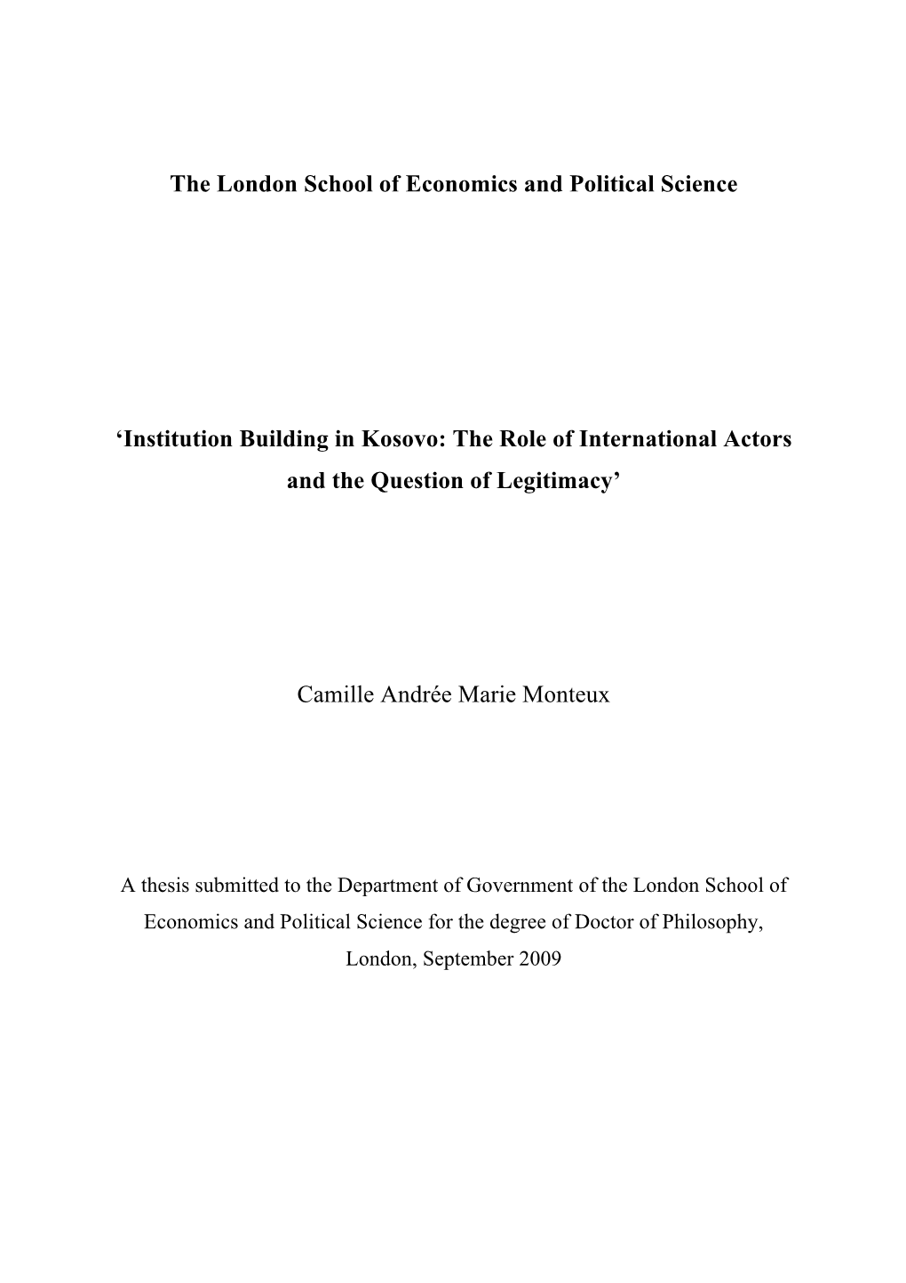 Institution Building in Kosovo: the Role of International Actors and the Question of Legitimacy’