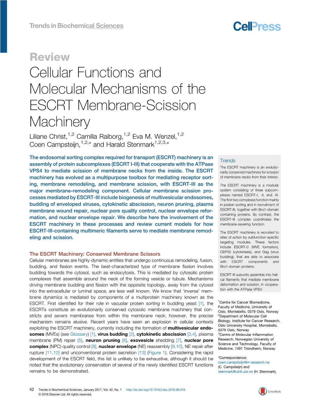 Cellular Functions and Molecular Mechanisms of the ESCRT