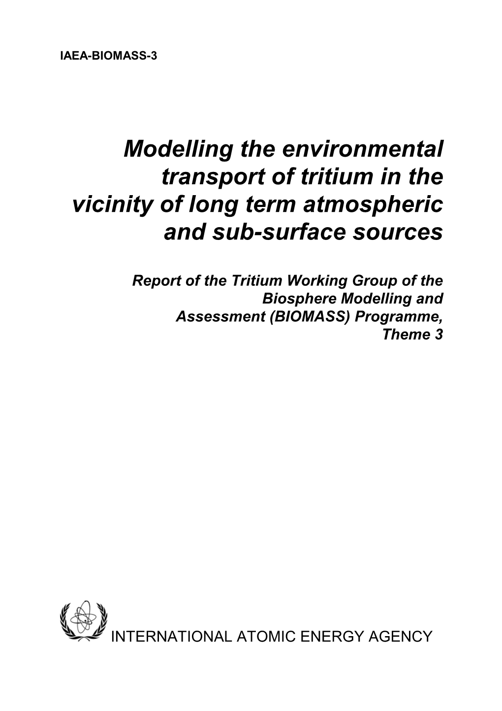 Modelling the Environmental Transport of Tritium in the Vicinity of Long Term Atmospheric and Sub-Surface Sources