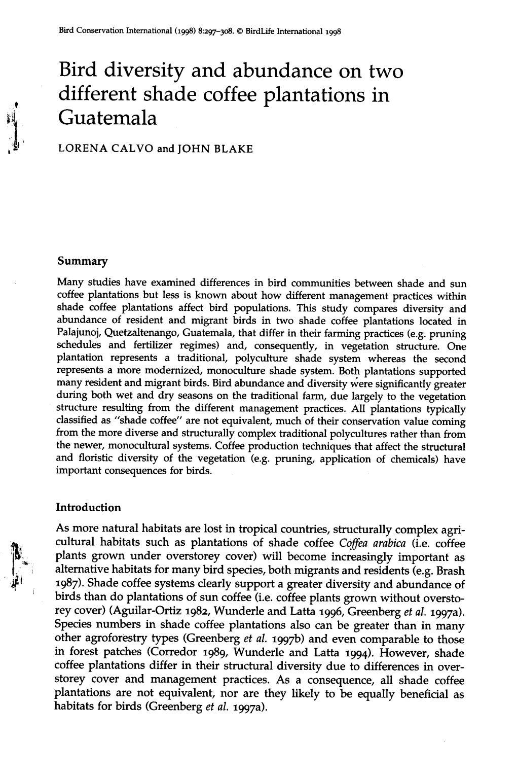 Bird Diversity and Abundance on Two Different Shade Coffee Plantations in T T~ Gua Temala