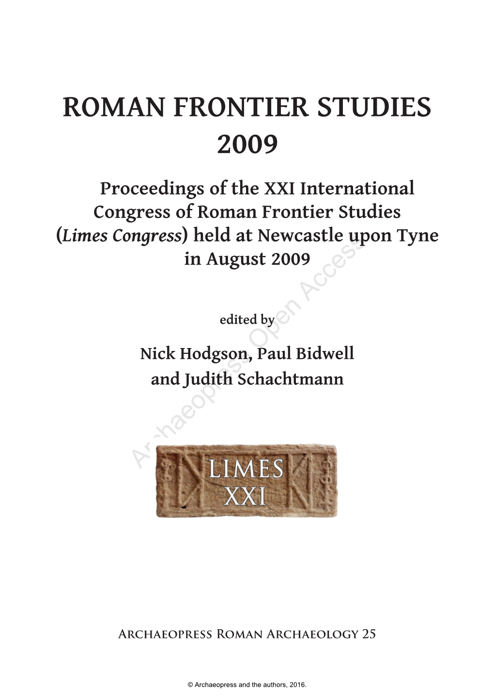 Roman Frontier Studies 2009