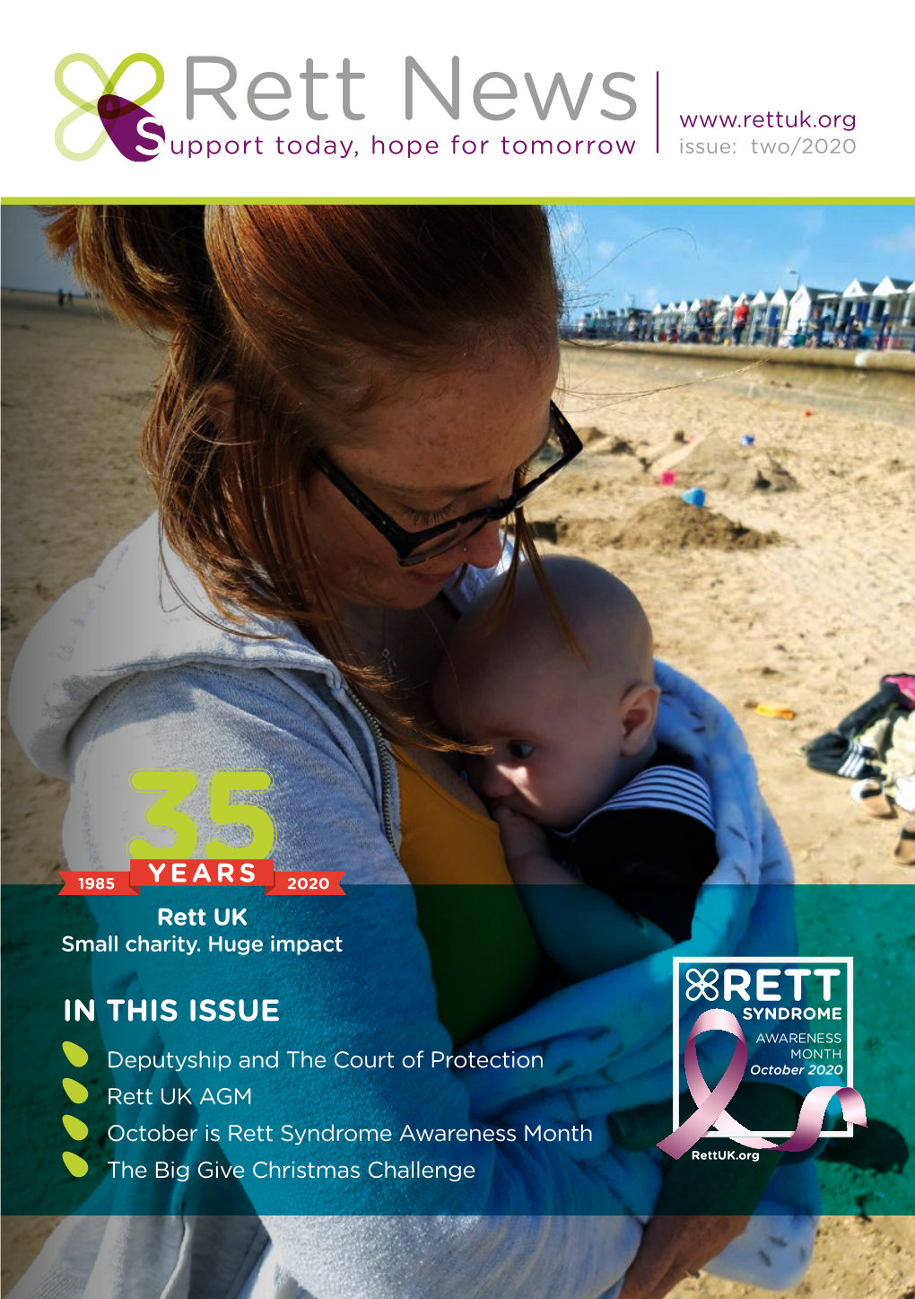 Rett News Support Today, Hope for Tomorrow Issue: Two/2020