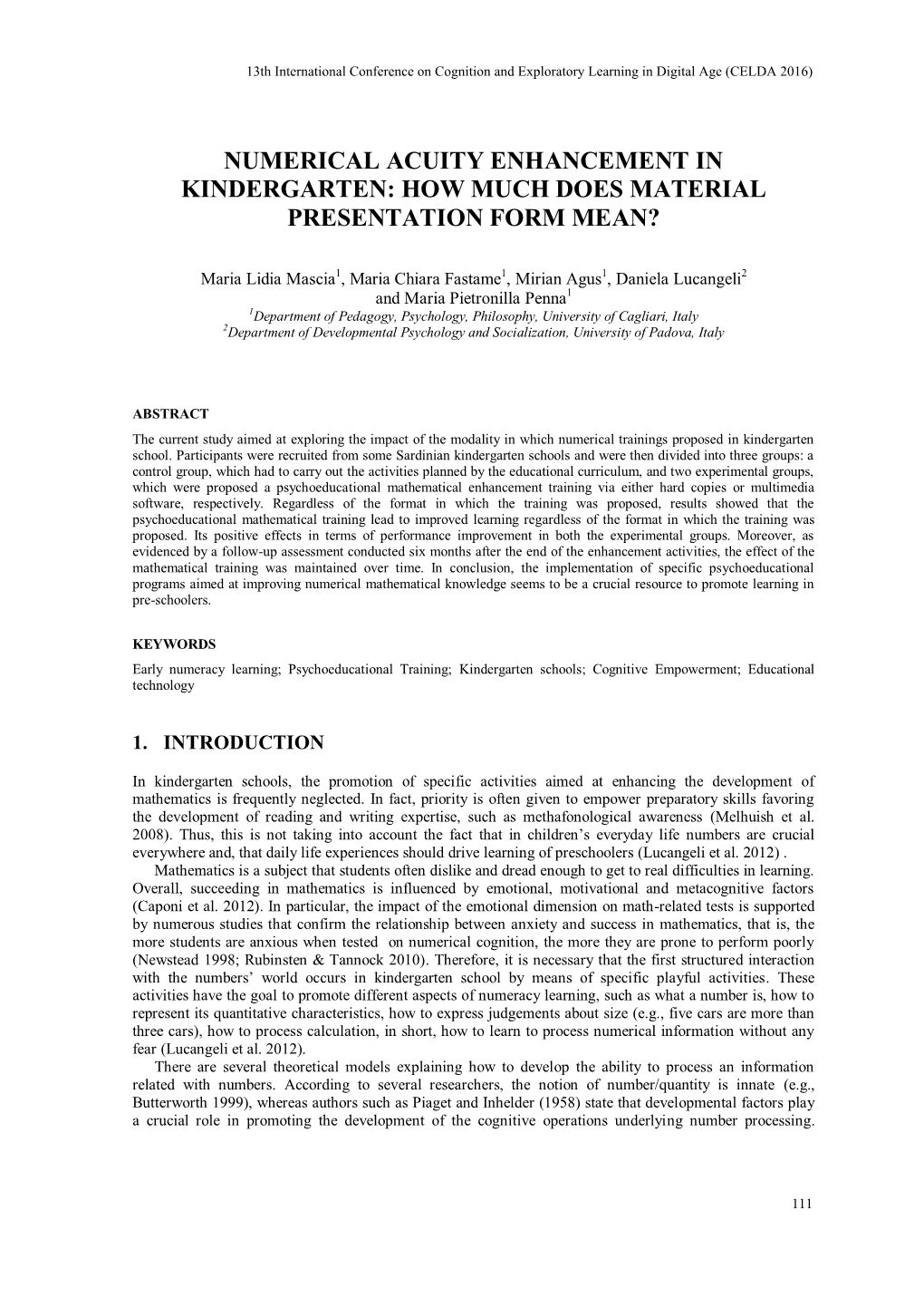 Numerical Acuity Enhancement in Kindergarten: How Much Does Material Presentation Form Mean?