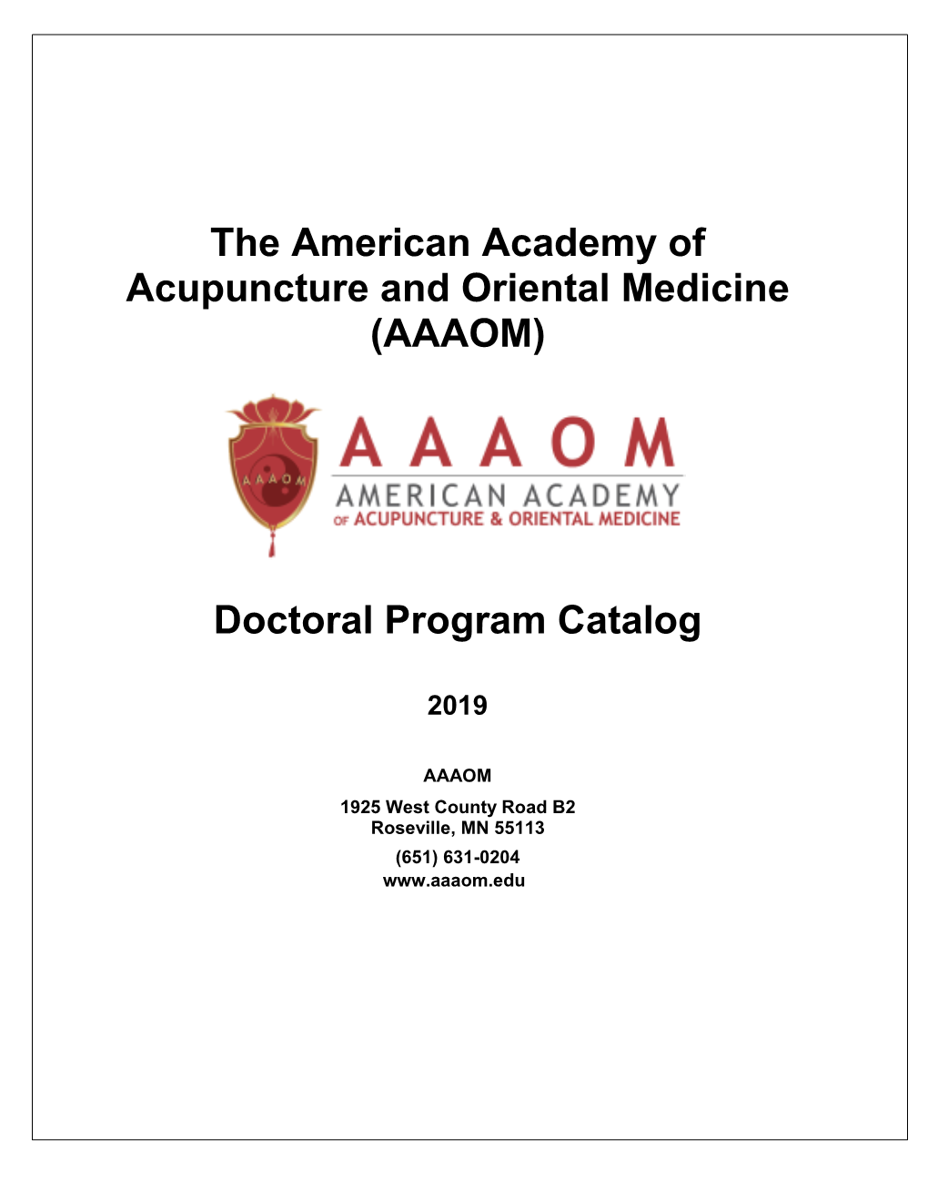 The American Academy of Acupuncture and Oriental Medicine (AAAOM)