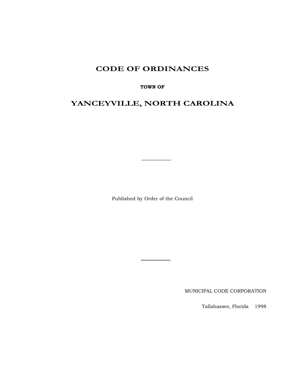 Code of Ordinances Yanceyville, North Carolina