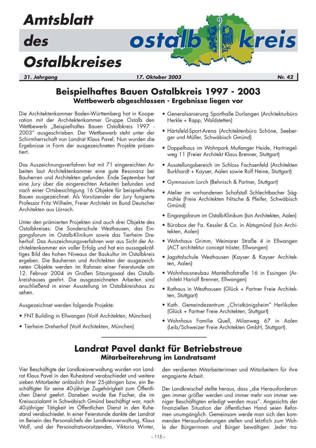 Beispielhaftes Bauen Ostalbkreis 1997 - 2003 Wettbewerb Abgeschlossen - Ergebnisse Liegen Vor