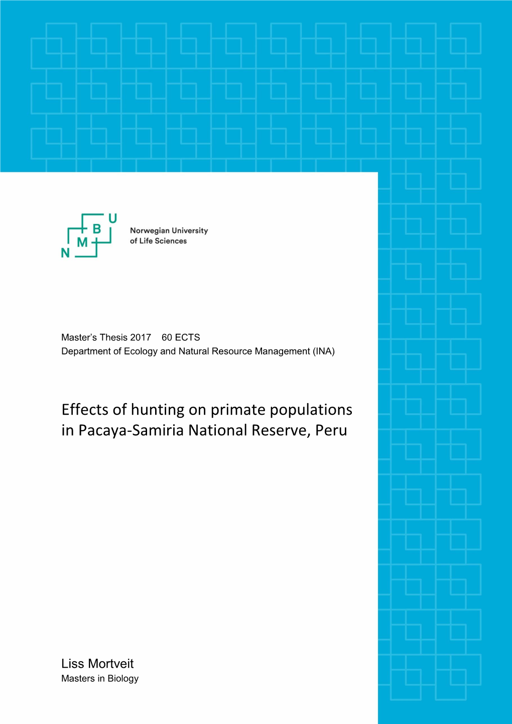 Effects of Hunting on Primate Populations in Pacaya-Samiria National Reserve, Peru