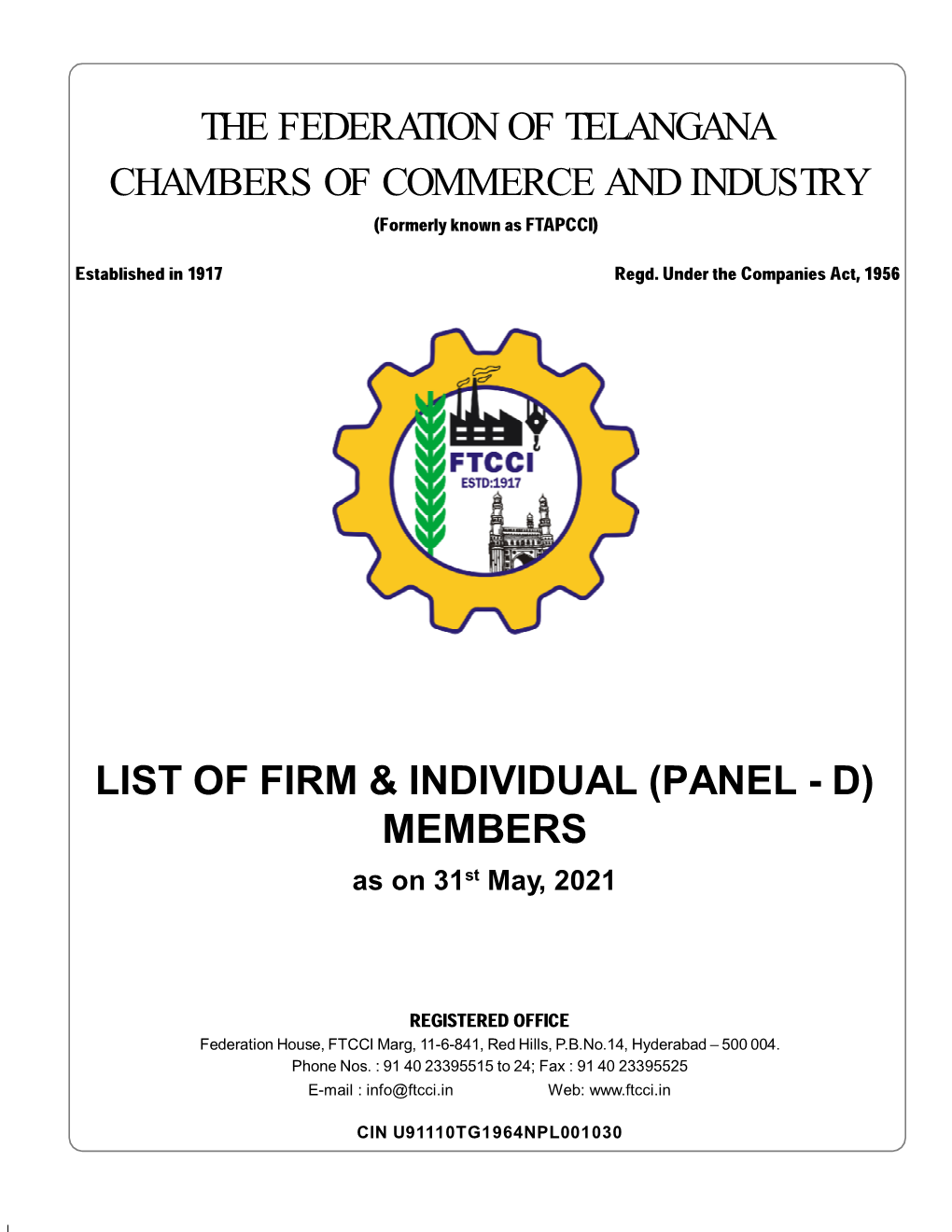 PANEL - D) MEMBERS As on 31St May, 2021