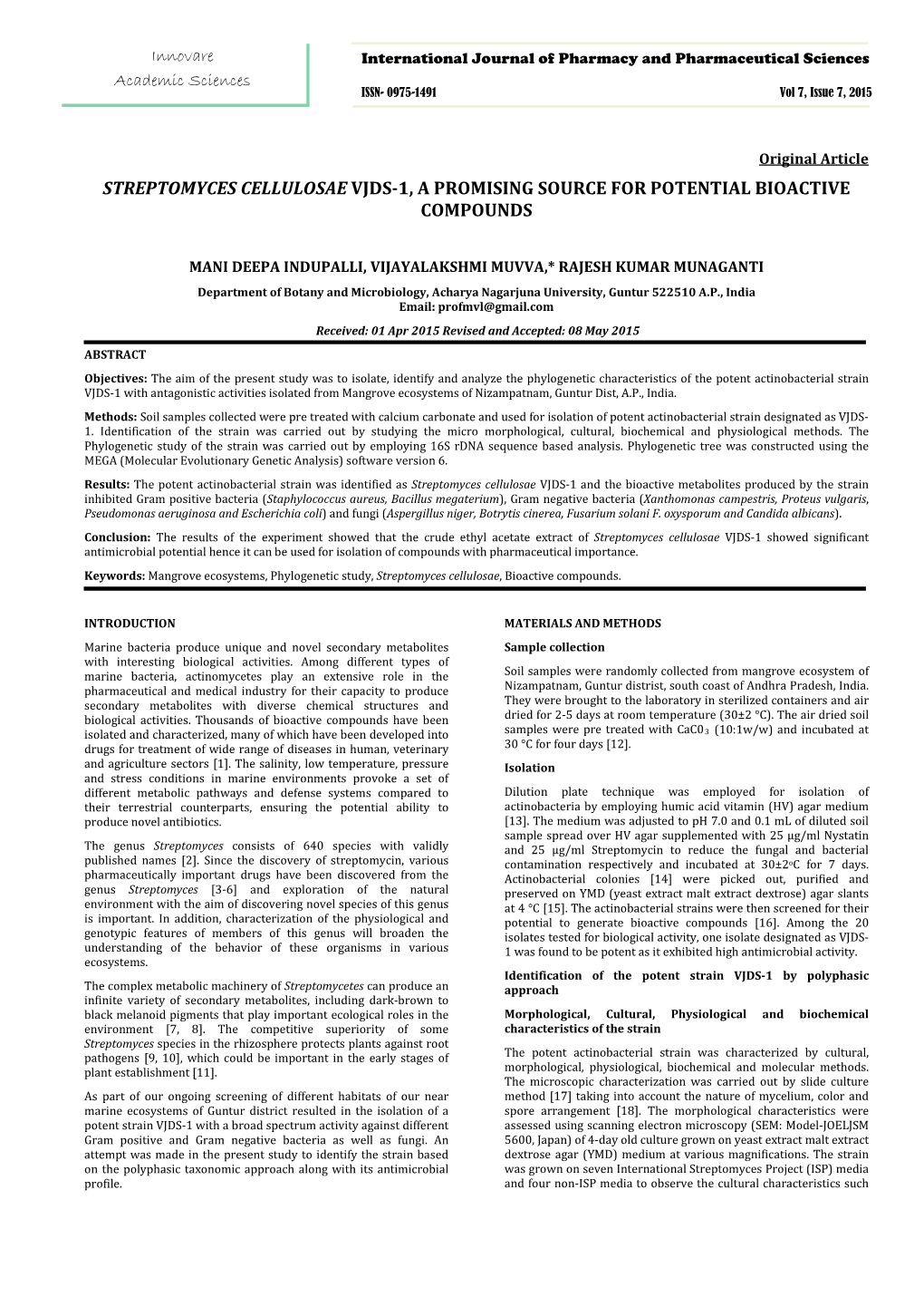 Streptomyces Cellulosae Vjds-1, a Promising Source for Potential Bioactive Compounds