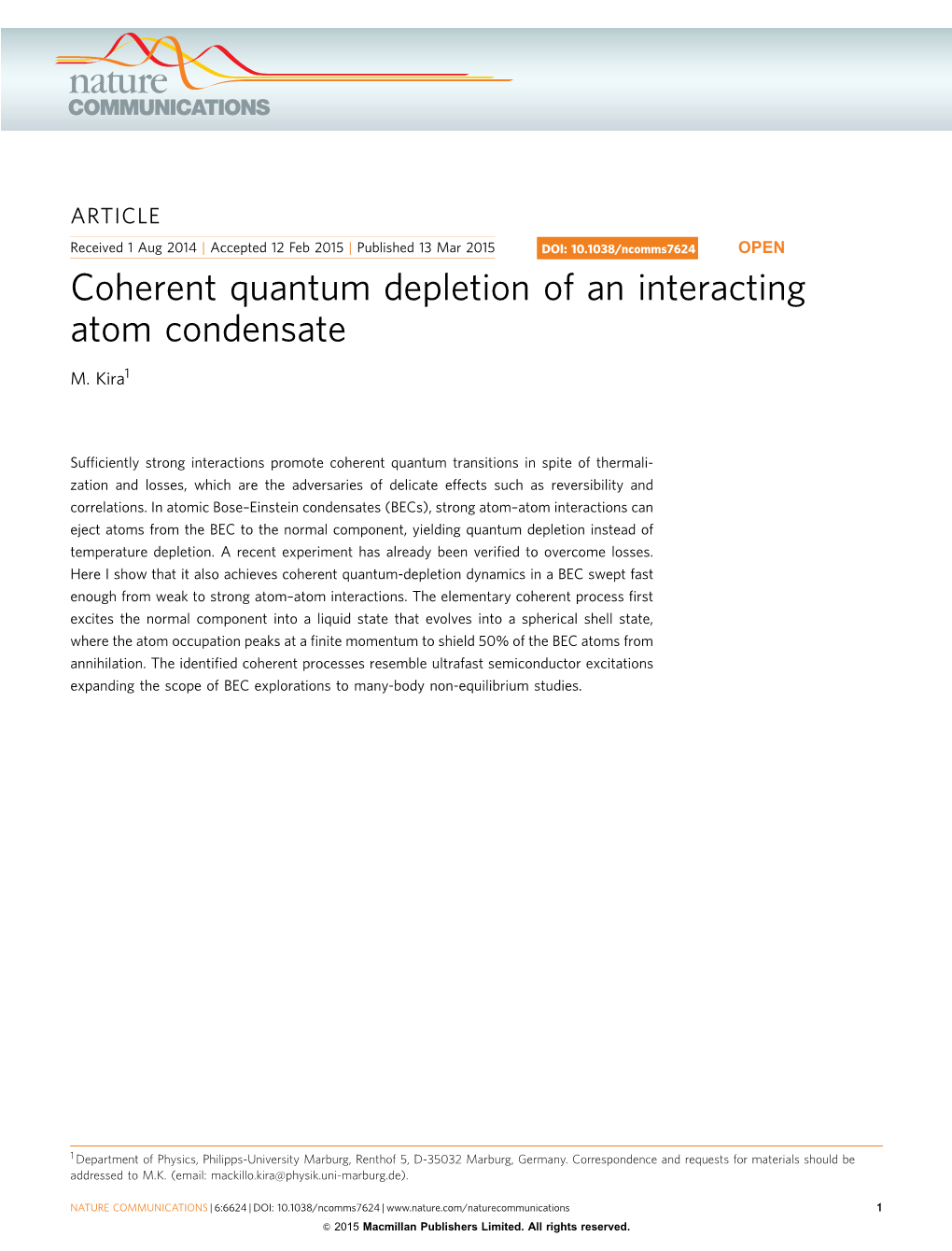 Coherent Quantum Depletion of an Interacting Atom Condensate