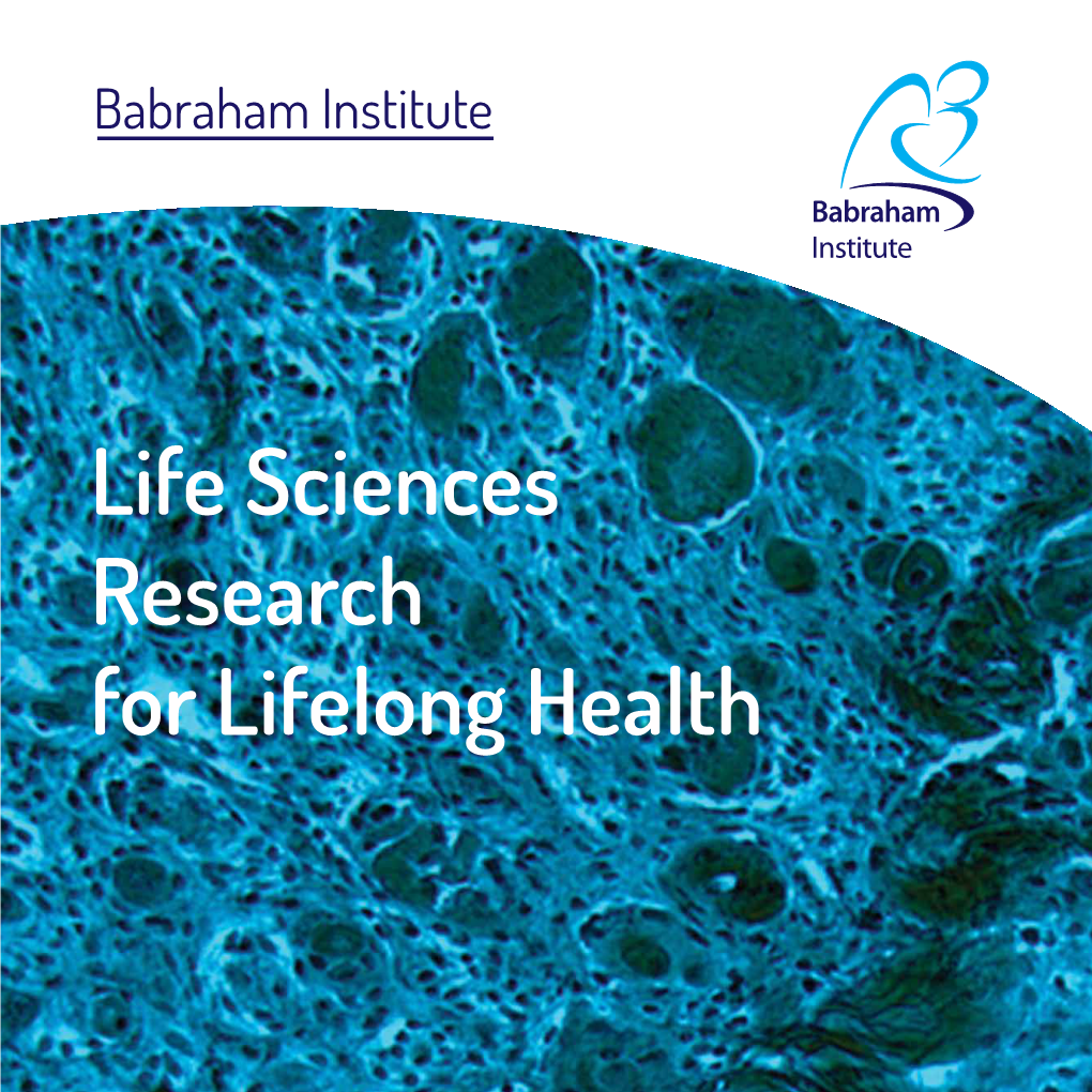Life Sciences Research for Lifelong Health