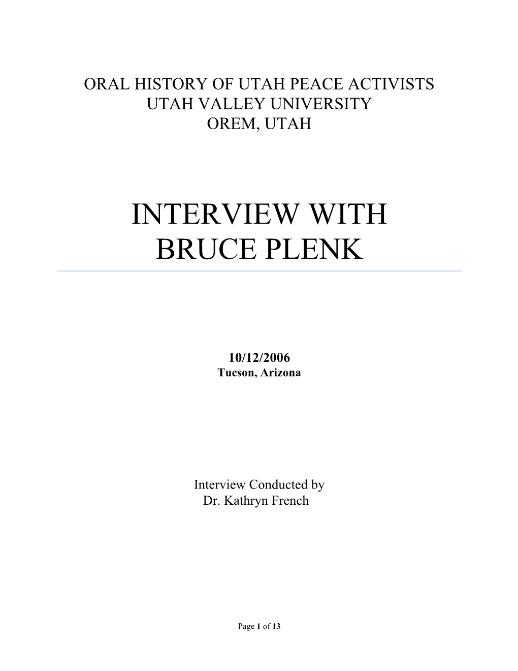 Interview with Bruce Plenk