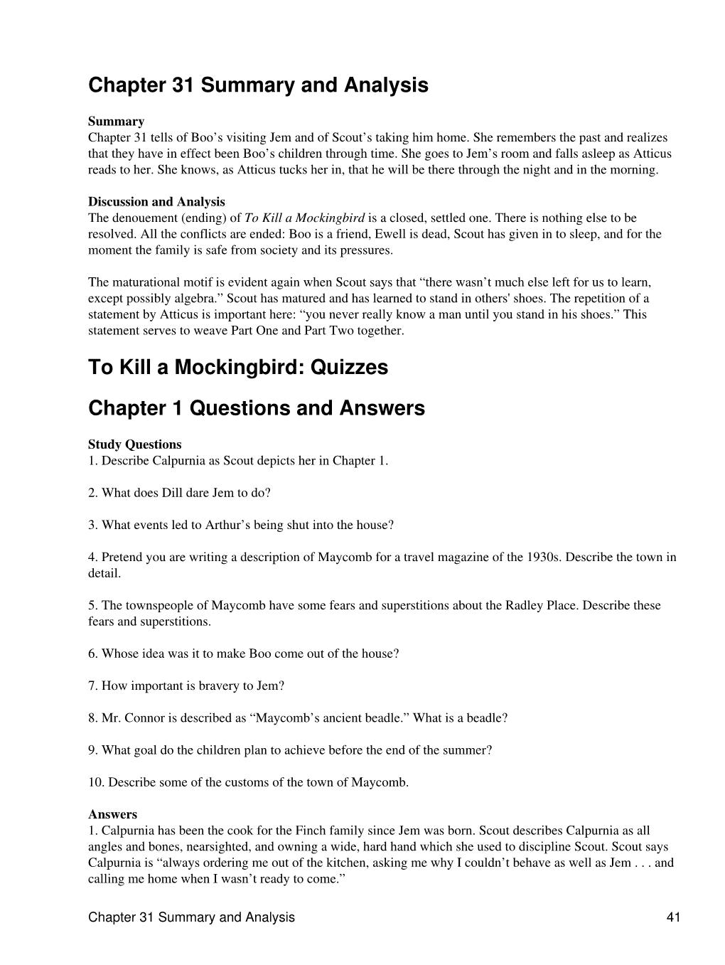 Chapter 31 Summary and Analysis to Kill a Mockingbird: Quizzes Chapter 1 Questions and Answers