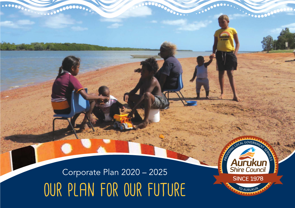 Corporate Plan 2020 – 2025 Our Plan for Our Future Contents