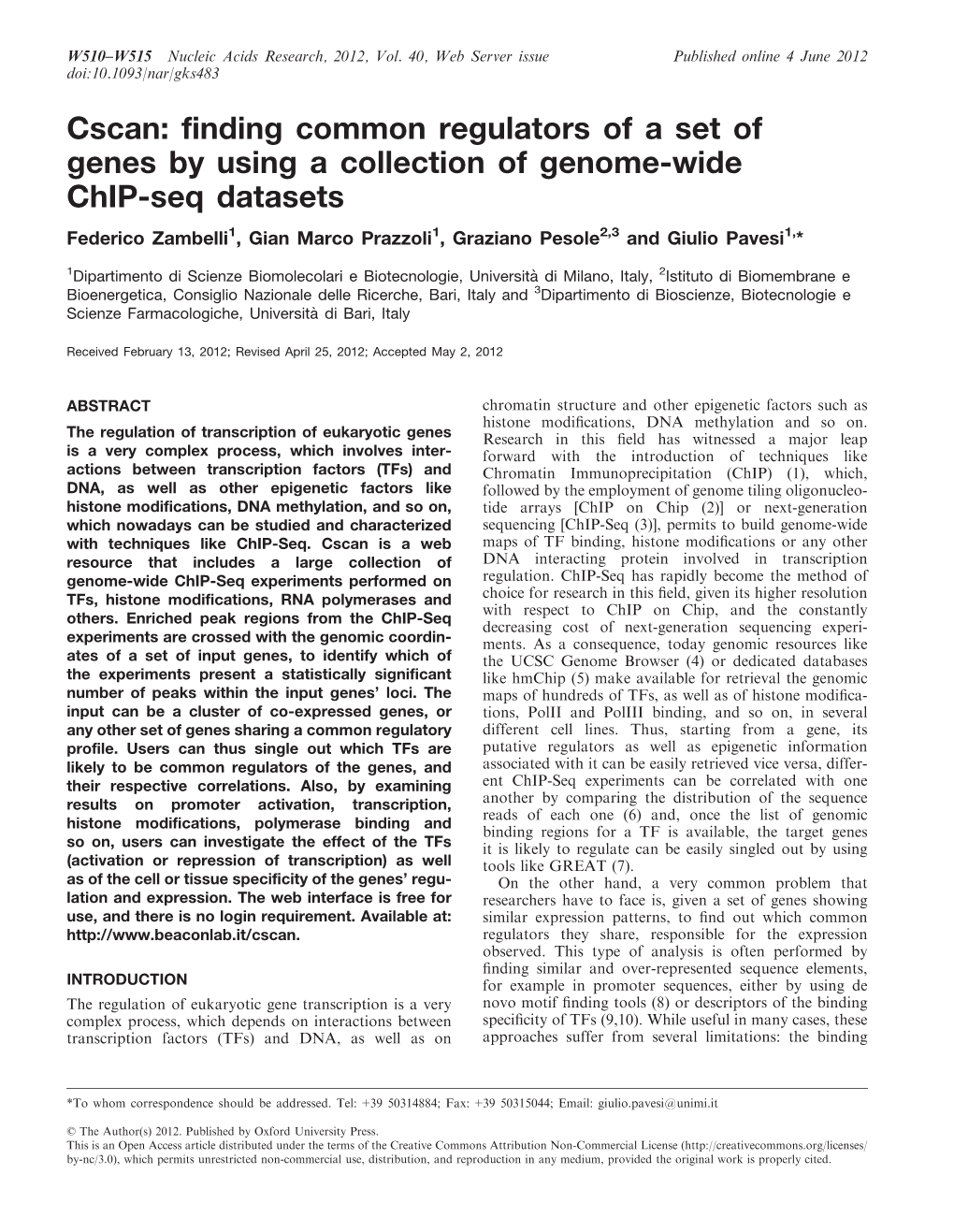 Finding Common Regulators of a Set of Genes by Using a Collection of Genome-Wide Chip-Seq Datasets