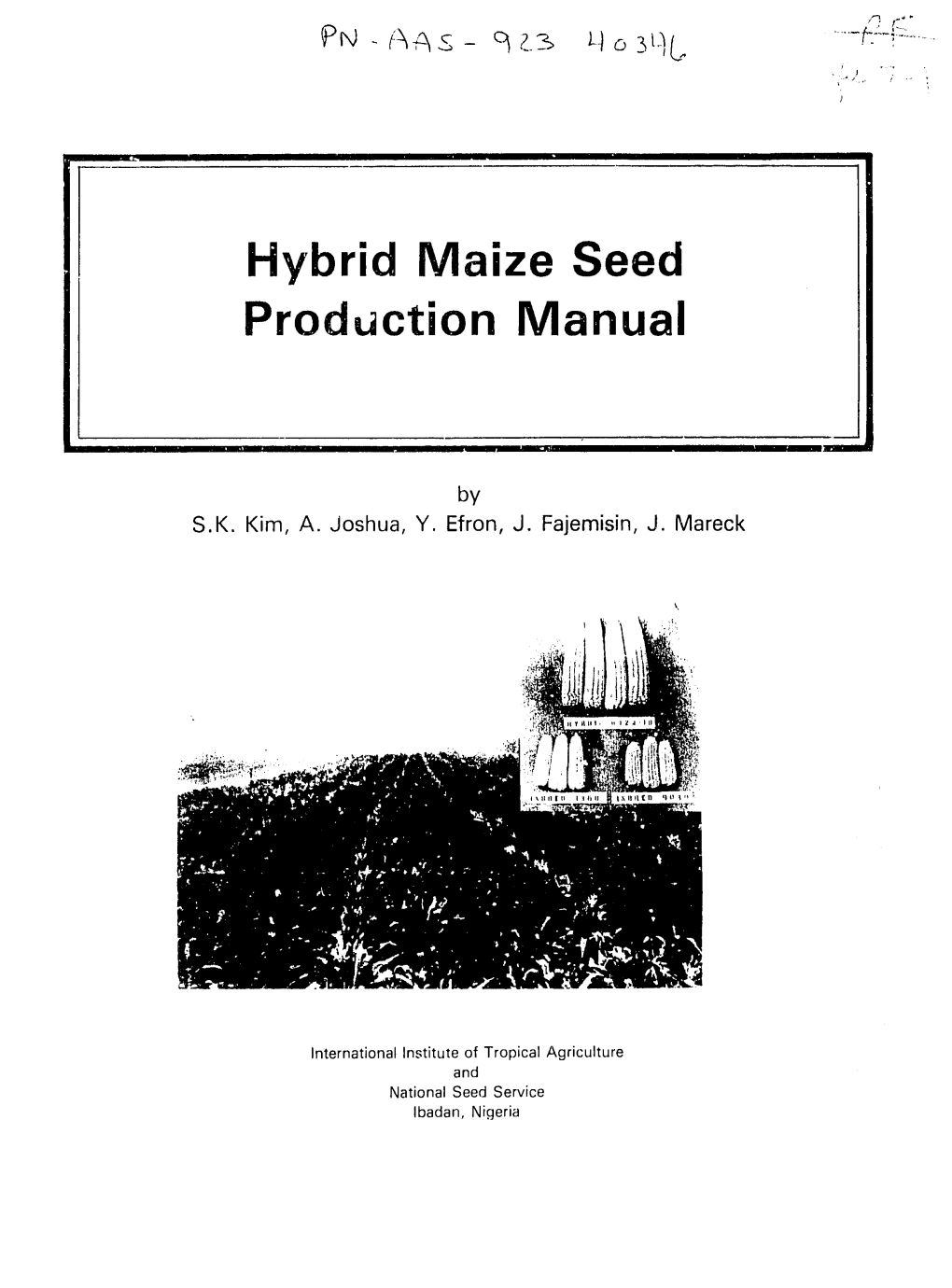 Hybrid Maize Seed Production Manual