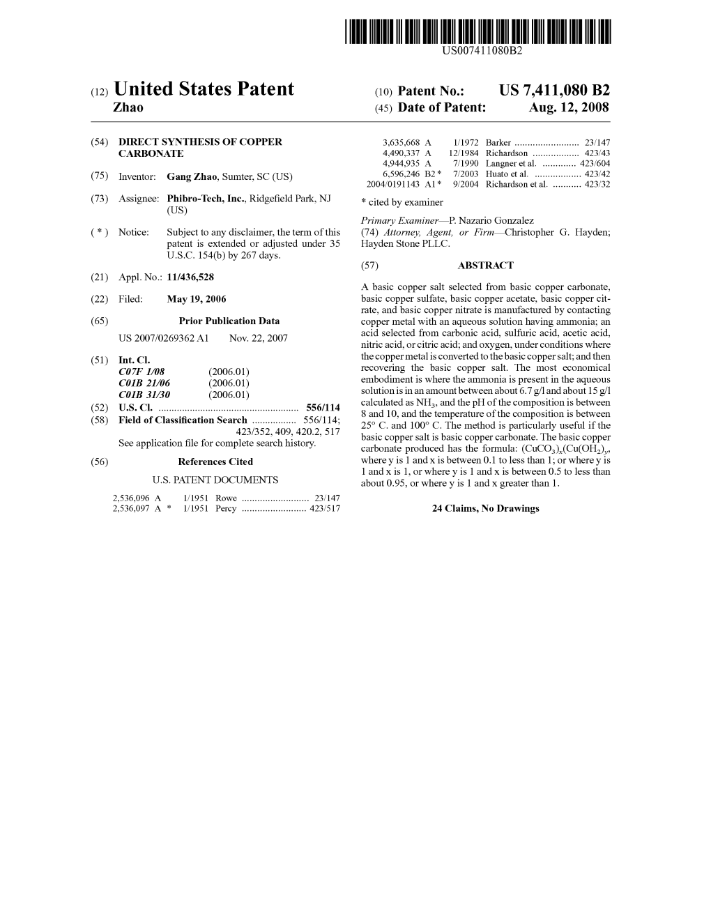 United States Patent (10) Patent No.: US 7.411,080 B2 Zhao (45) Date of Patent: Aug