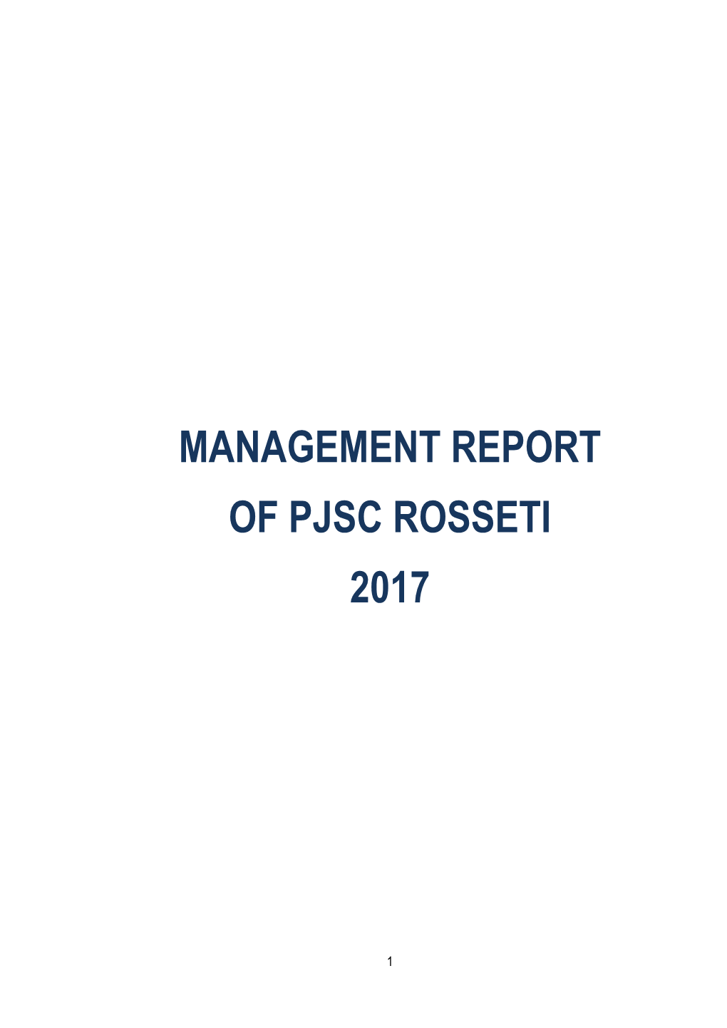 Management Report of Pjsc Rosseti 2017