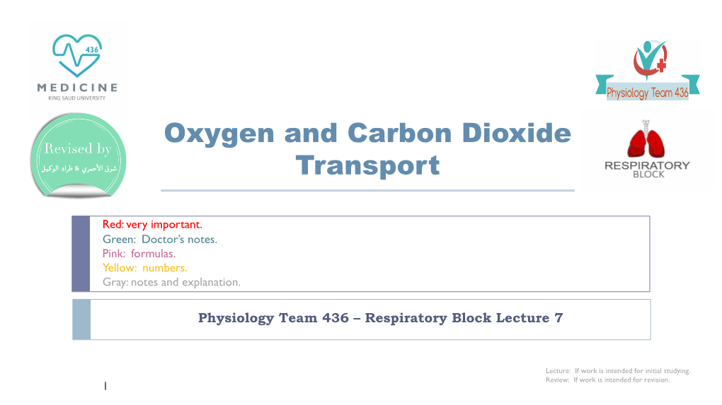 O2 & CO2 Transport