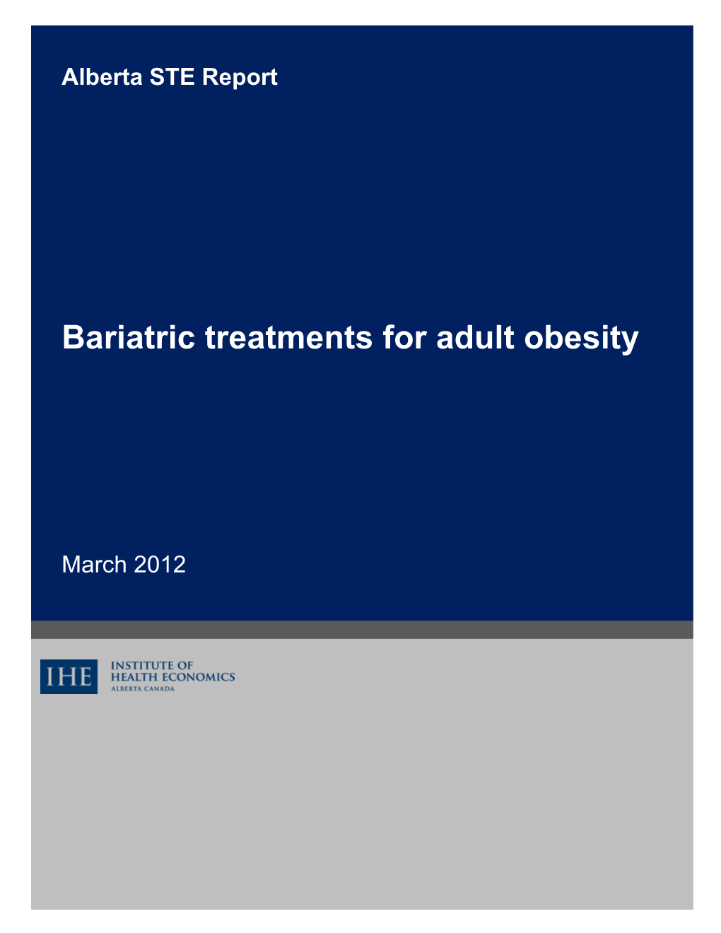 Bariatric Treatments for Adult Obesity