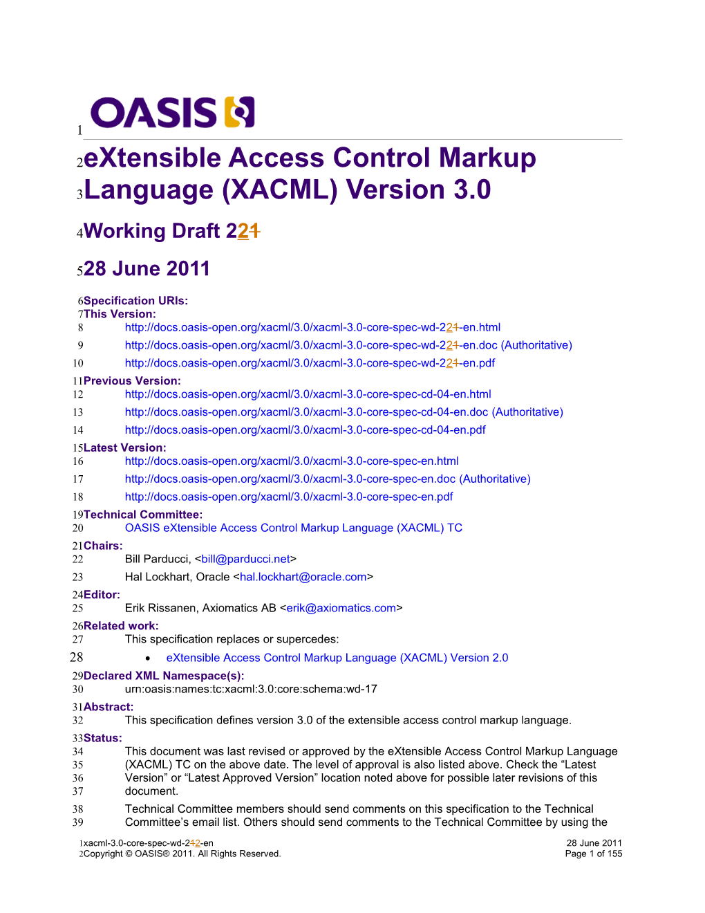 Extensible Access Control Markup Language (XACML) Version 3.0, Working Draft 06