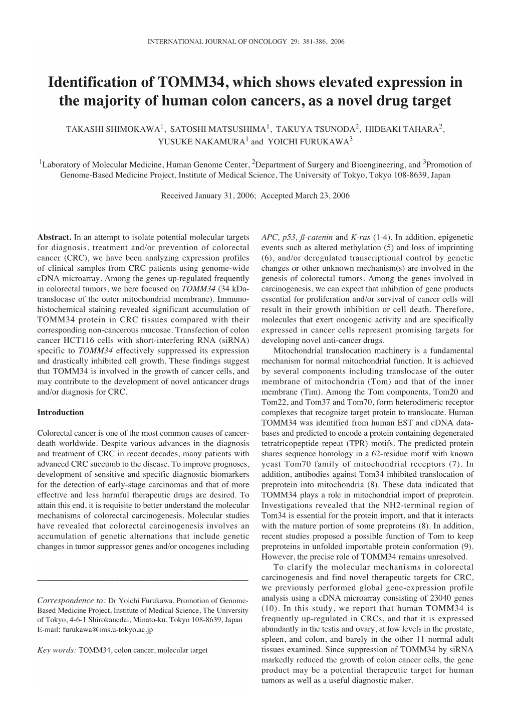 Identification of TOMM34, Which Shows Elevated Expression in the Majority of Human Colon Cancers, As a Novel Drug Target