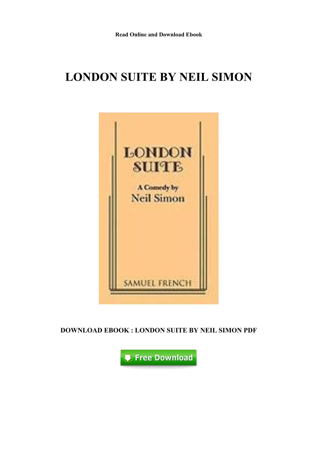 London Suite by Neil Simon