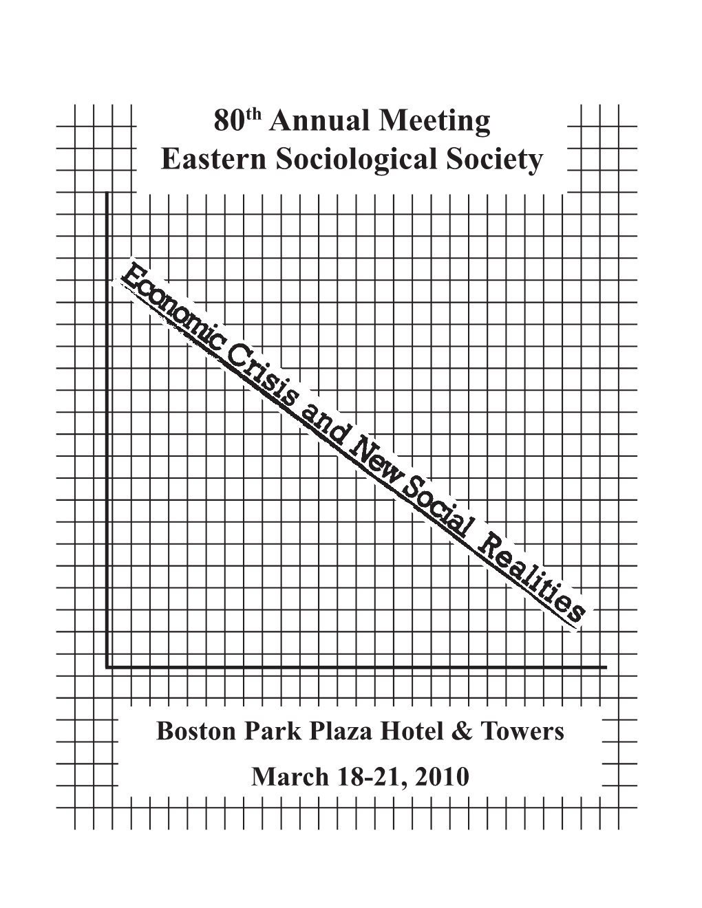 80Th Annual Meeting Eastern Sociological Society