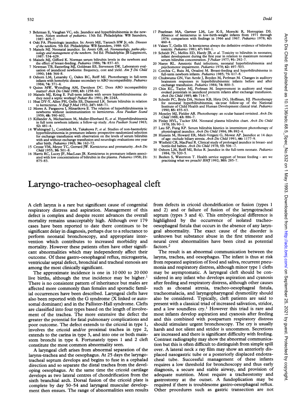 Laryngo-Tracheo-Oesophageal Cleft