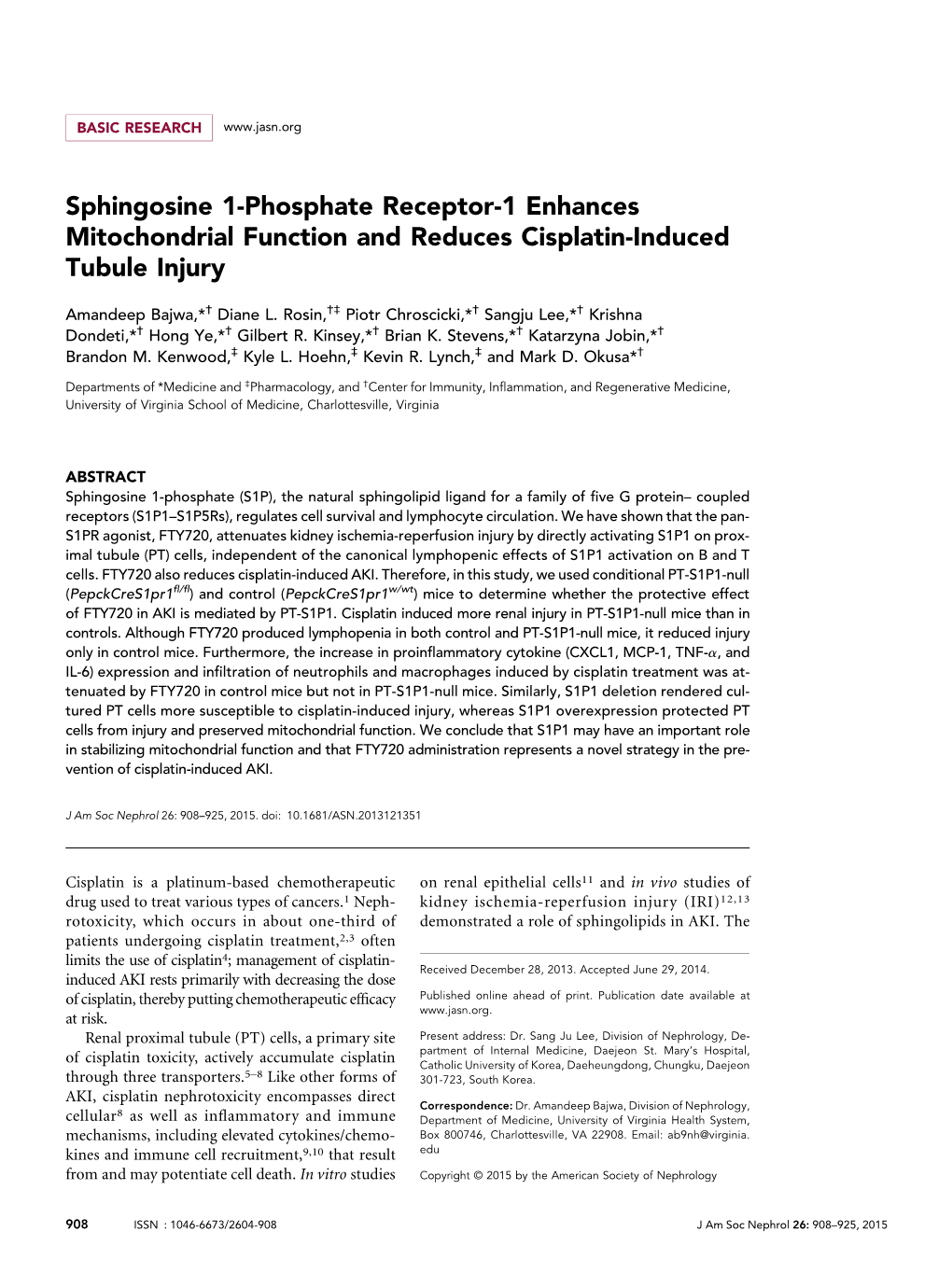 Sphingosine 1-Phosphate Receptor-1 Enhances Mitochondrial Function and Reduces Cisplatin-Induced Tubule Injury