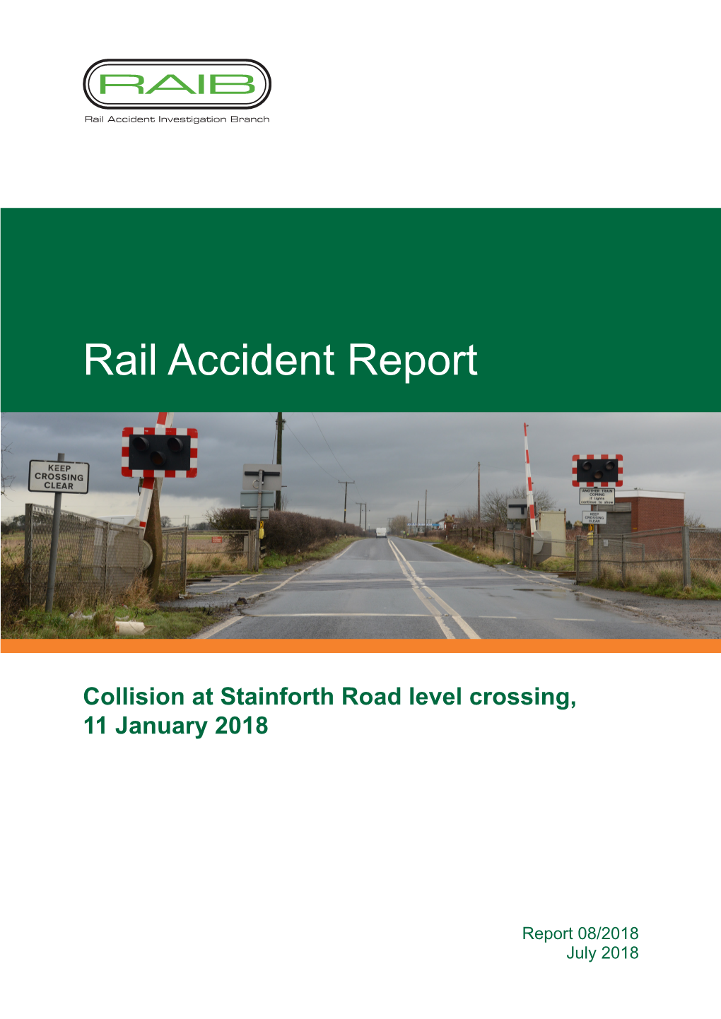 Collision at Stainforth Road Level Crossing, 11 January 2018