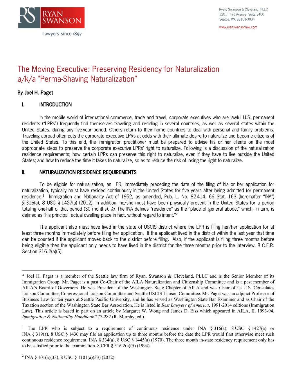 The Moving Executive: Preserving Residency for Naturalization A/K/A "Perma-Shaving Naturalization”