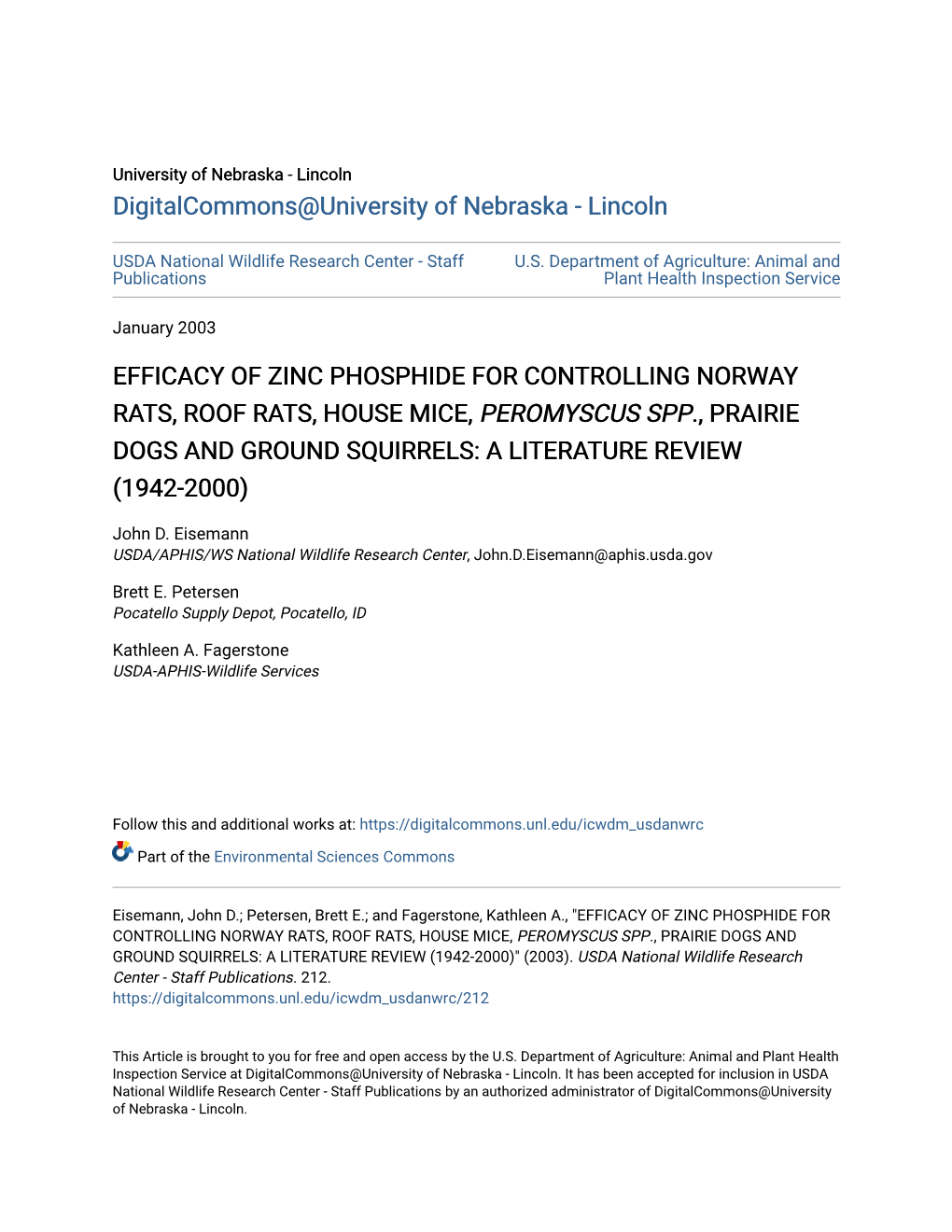 Efficacy of Zinc Phosphide for Controlling Norway Rats, Roof Rats, House Mice, Peromyscus Spp., Prairie Dogs and Ground Squirrels: a Literature Review (1942-2000)