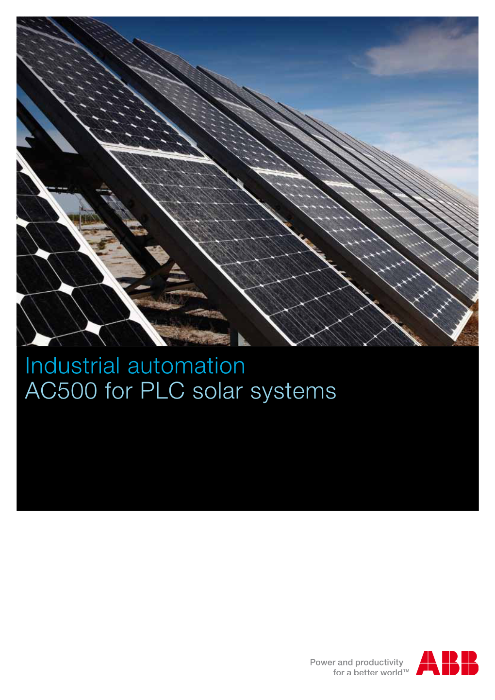 Industrial Automation AC500 for PLC Solar Systems Unlimited Clean Energy with Zero Emissions