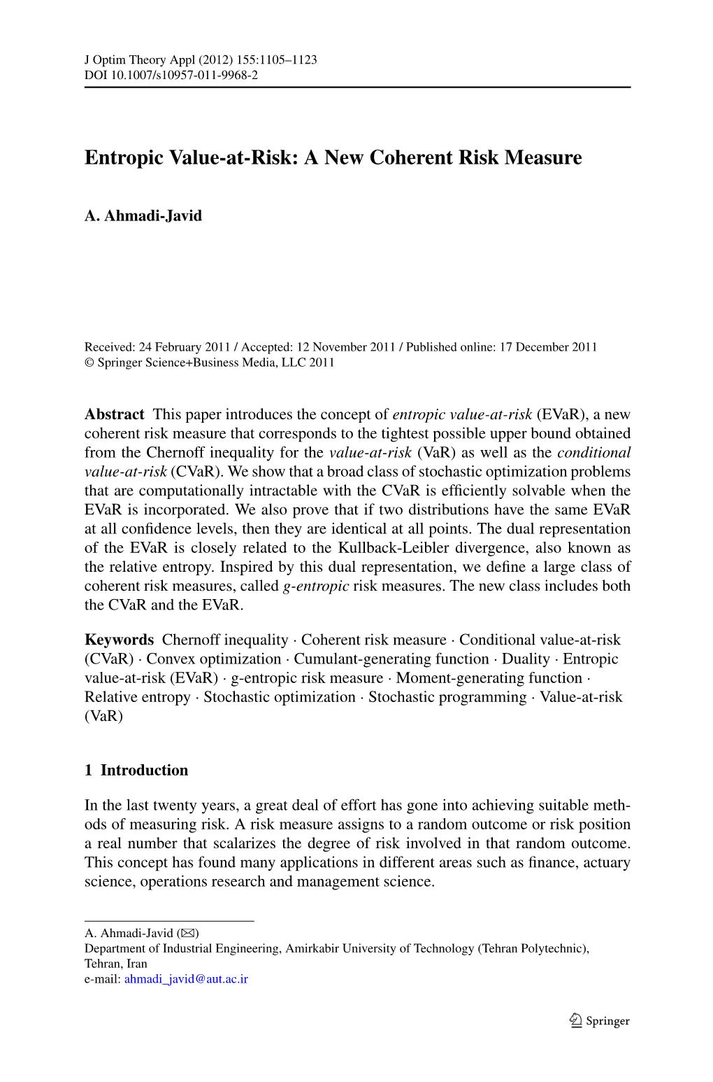 Entropic Value-At-Risk: a New Coherent Risk Measure