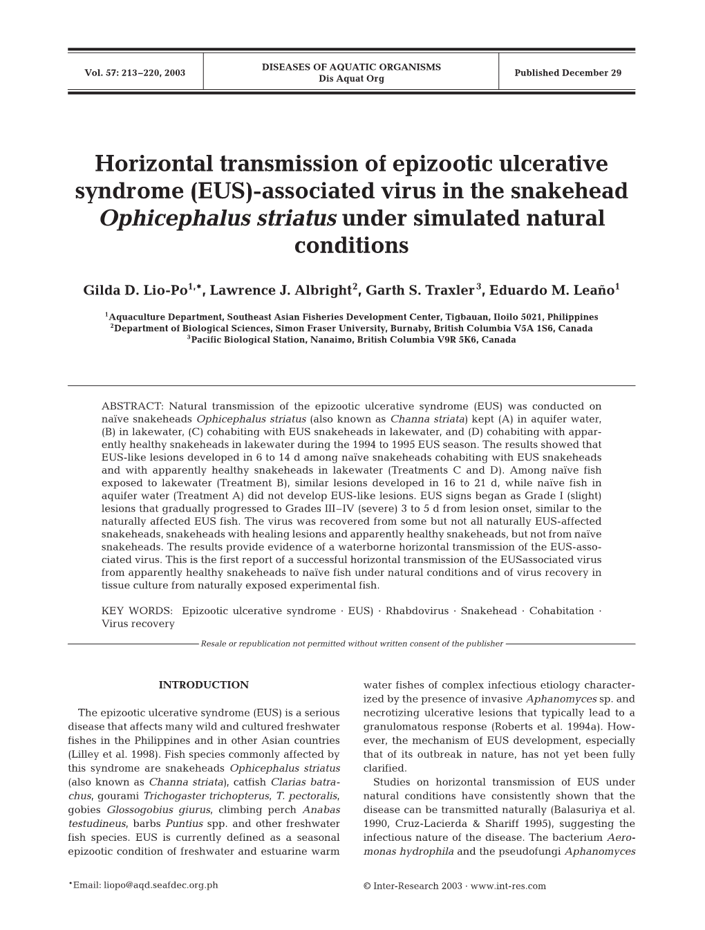 Horizontal Transmission of Epizootic Ulcerative Syndrome (EUS)-Associated Virus in the Snakehead Ophicephalus Striatus Under Simulated Natural Conditions