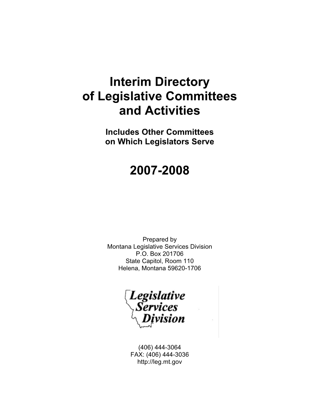 Interim Directory of Legislative Committees and Activities 2007-2008