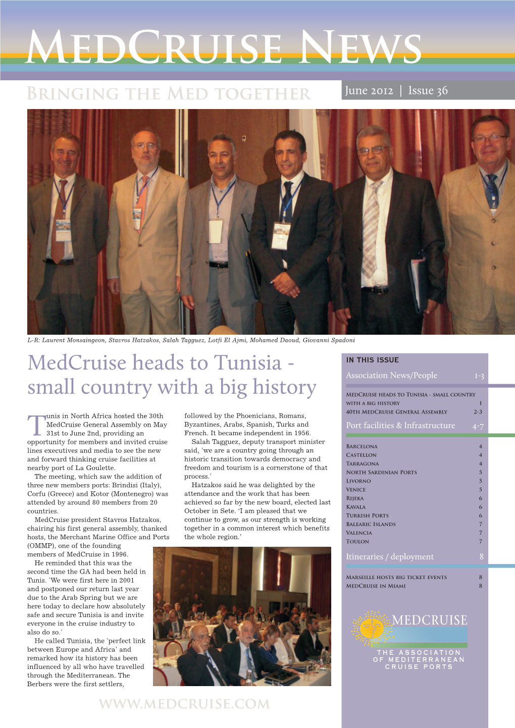 Medcruise News Bringing the Med Together June 2012 | Issue 36