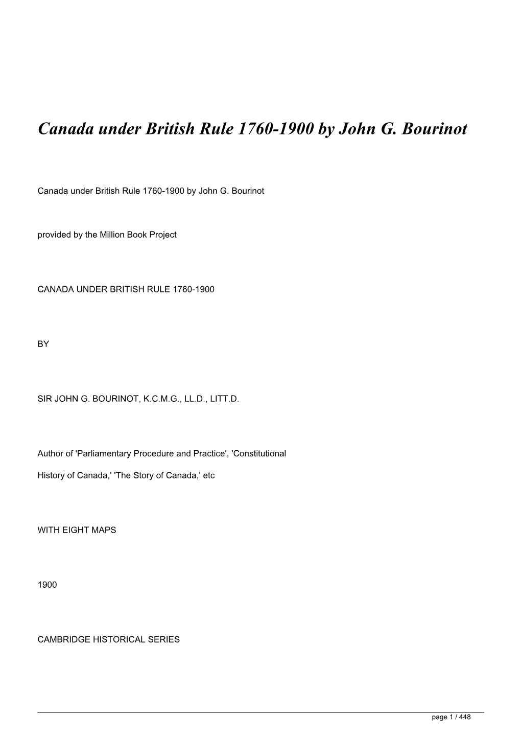 Canada Under British Rule 1760-1900 by John G